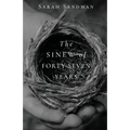 The Sinew of Forty Seven Years