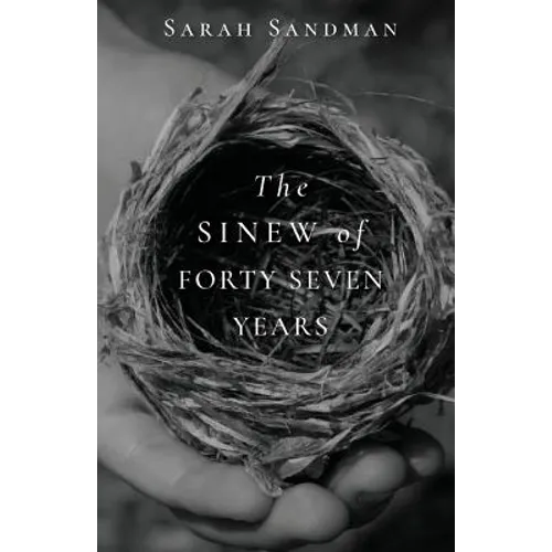 The Sinew of Forty Seven Years