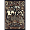 A History of New York (Collector's Edition) (Laminated Hardback with Jacket)