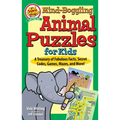 Mind-Boggling Animal Puzzles for Kids: A Treasury of Fabulous Facts, Secret Codes, Games, Mazes, and More!