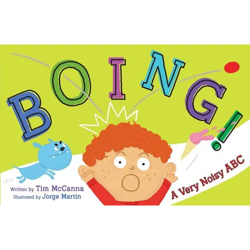 Boing!: A Very Noisy ABC