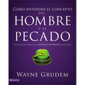 El C��mo entender el concepto del hombre y el pecado Softcover Making Sense of Man and Sin