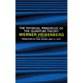 The Physical Principles of the Quantum Theory