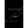 Man of Stories a short play