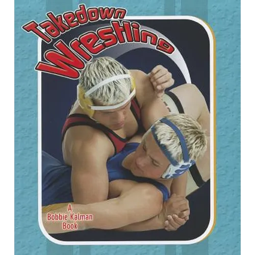 Takedown Wrestling