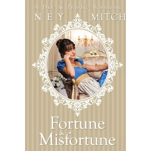 Fortune & Misfortune