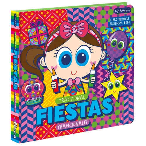 Traditional Fiestas: Fiestas Tradicionales: Libros Bilingües Para Niños / Bilingual Books for Toddlers