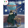 Galileo Galilei e la Torre di Pisa - Galileo Galilei and the Pisa Tower: A Bilingual Picture Book about the Italian Astronomer (Italian-English Text)