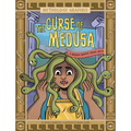 The Curse of Medusa: A Modern Graphic Greek Myth