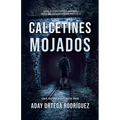 Calcetines mojados