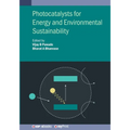 Photocatalysts for Energy and Environmental Sustainability
