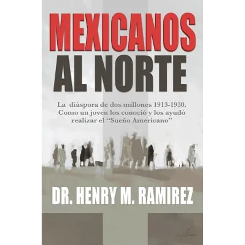 Mexicanos Al Norte