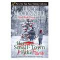 Her Small-Town Fake Fiance: The Fake Fiance Holiday Collection