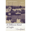 A Different Kind of Light