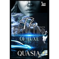 The Fatal Life of Luxe