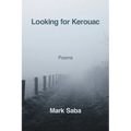 Looking for Kerouac