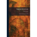 Simon Kenton: His Life and Period, 1755-1836