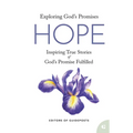 Hope: Inspiring True Stories of God's Promise Fulfilled