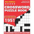 You Were Born In 1951: Crossword Puzzle Book: Adults Crossword Puzzle Logic Game Book For Seniors Men Women And All Puzzle Fans Who Were Born