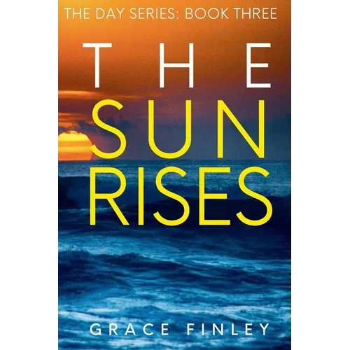 The Sun Rises