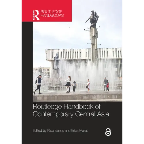Routledge Handbook of Contemporary Central Asia