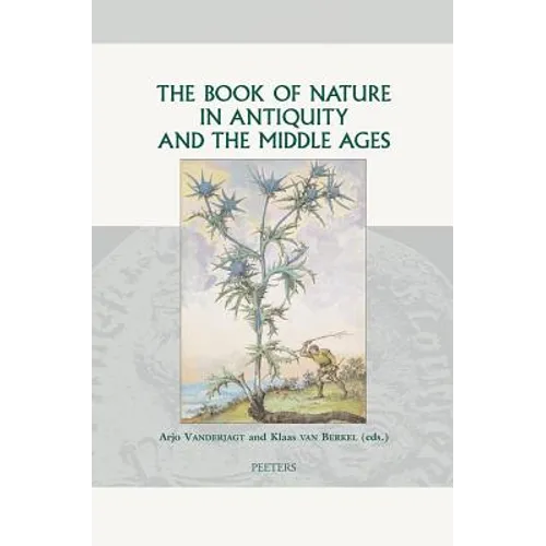The Book of Nature in Antiquity and the Middle Ages