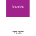 The Lowrie history: as acted in part by Henry Berry Lowrie, the great North Carolina bandit, with biographical sketch of his associates