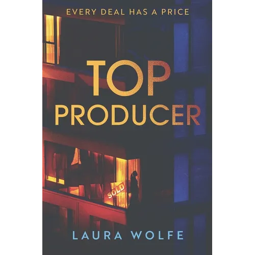 Top Producer: A Novel of Suspense