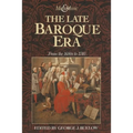 The Late Baroque Era: Vol 4. from the 1680s to 1740