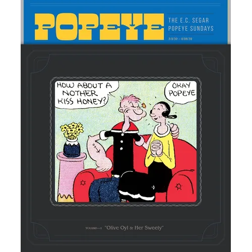 Popeye Volume 1: Olive Oyl & Her Sweety