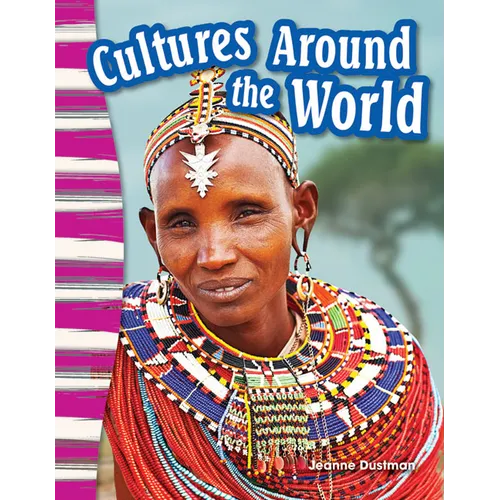 Cultures Around the World