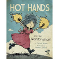 Hot Hands and the Weirdo Winter