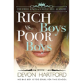 Rich Boys vs. Poor Boys: A High School Bully Romance