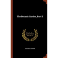 The Botanic Garden, Part II