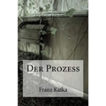Der Prozess