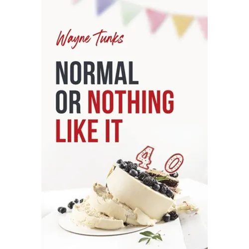 Normal or Nothing Like It