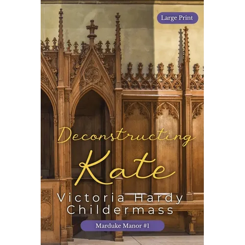 Deconstructing Kate