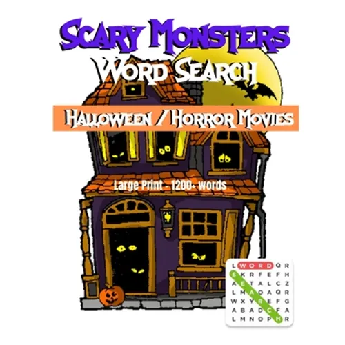Scary Monsters Halloween/Horror Movie Word Search: The scariest large print word search puzzle book for adult and teens