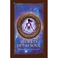 Secrets of the Soul