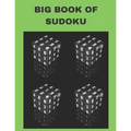 Big Book of Sudoku: Medium to Hard, Huge Bargain Collection, Collection of 1000 Puzzles and Solutions, Easy to Hard Puzzles for Adults