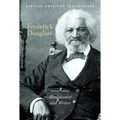 Frederick Douglass: Abolitionist and Writer