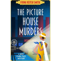 The Picture House Murders: A totally gripping historical cozy mystery