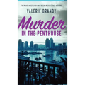 Murder in the Penthouse: The Private Investigator Annie Hudson Mystery Series: Book Two