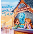 The Adventures of Lyra, Eli and AI Friend: A Lesson in Empathy, Technology and Kindness for Kids!