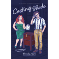 Casting Shade