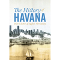 The History of Havana