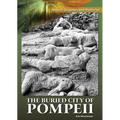 The Buried City of Pompeii