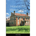 Hood in the Woods Vol 2: Preachers, Pirates and Witches
