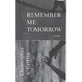 Remember Me Tomorrow