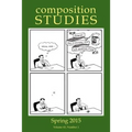 Composition Studies 43.1 (Spring 2015)